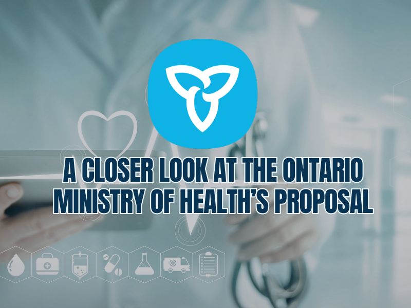 Some thoughts on the Ontario Ministry of Health's new proposal