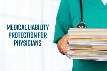 Medical Liability Protection for Physicians