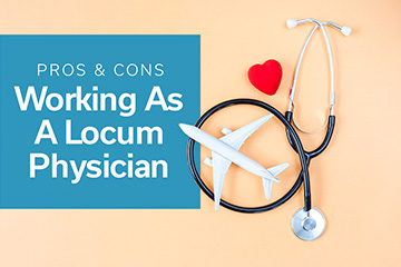 Pros and Cons Working as a Locum Physician