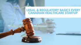 Legal Guide for Canadian Healthcare Startups