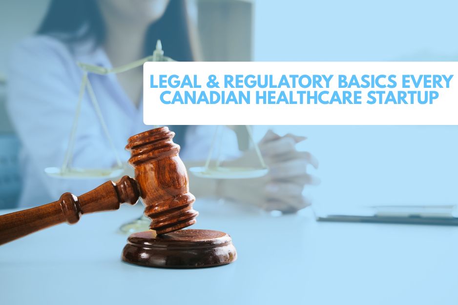 Legal Guide for Canadian Healthcare Startups