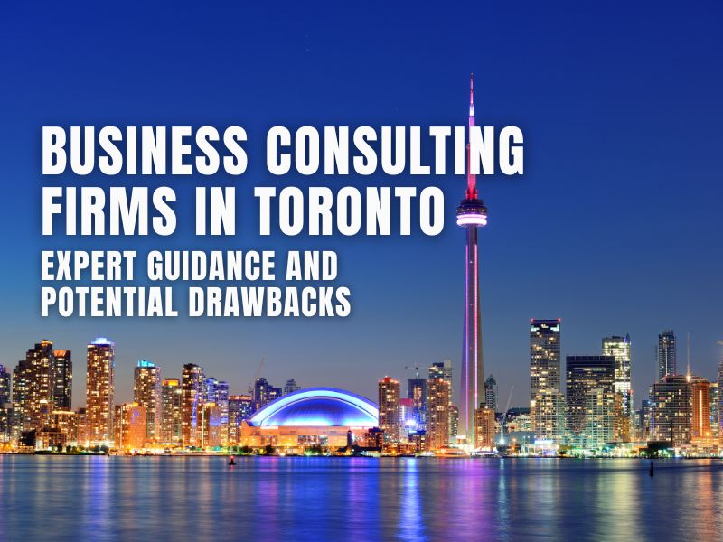 Business Consulting Firms in Toronto
