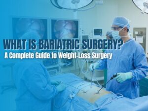 What Is Bariatric Surgery