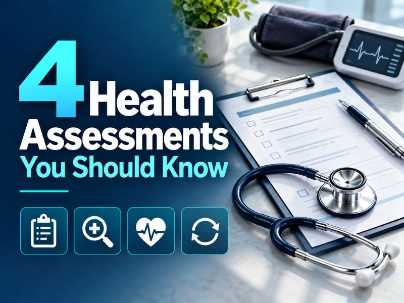 What Are the Four Main Types of Health Assessments